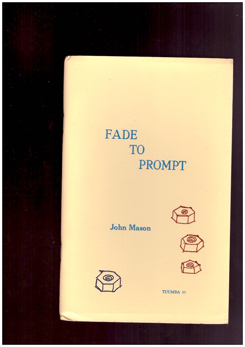 MASON, John - Fade to Prompt