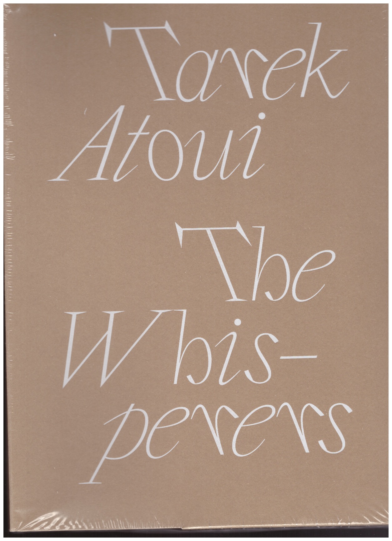 ATOUI, Tarek - Tarek Atoui: The Whisperers