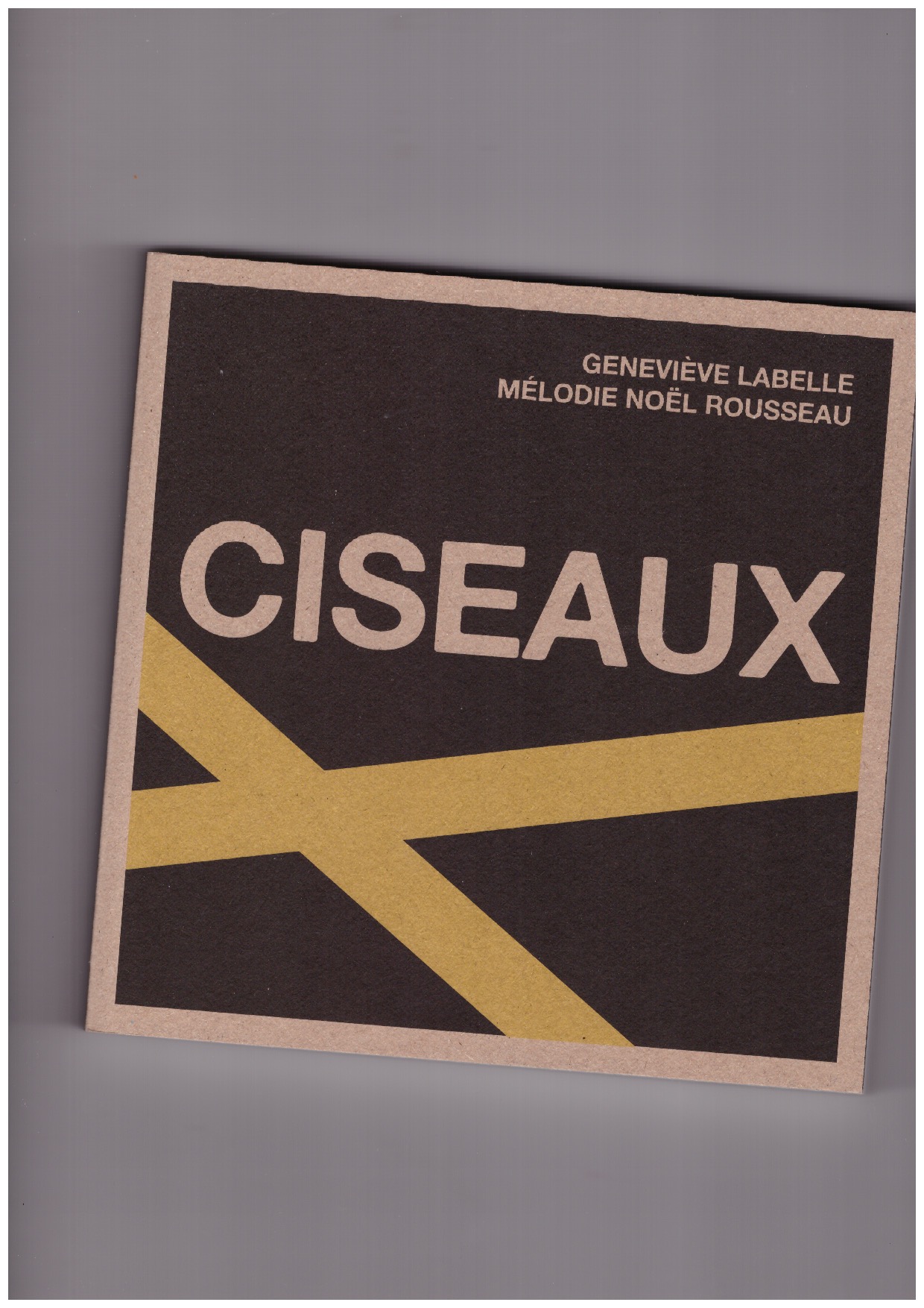 LABELLE, Geneviève; ROUSSEAU, Mélodie Noël - Ciseaux