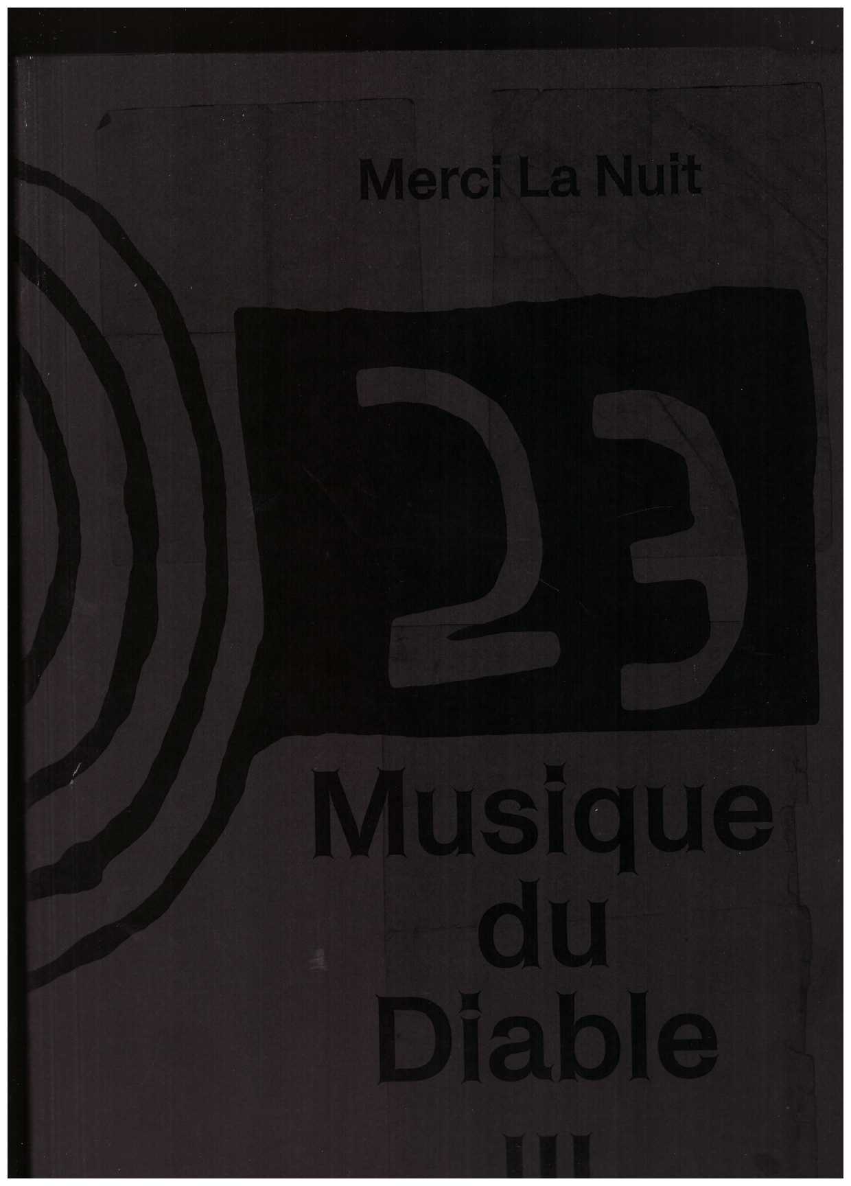 MERCI LA NUIT - Musique du diable III