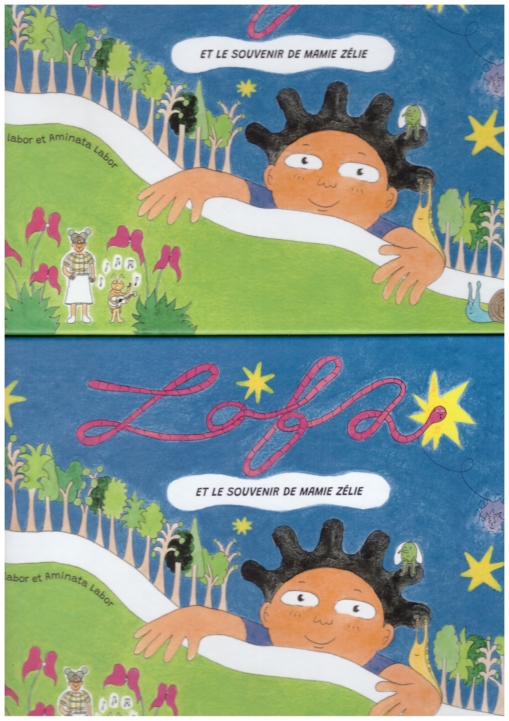 LABOR, Soto; LABOR, Aminata - Lofa et le souvenir de Mamie Zélie