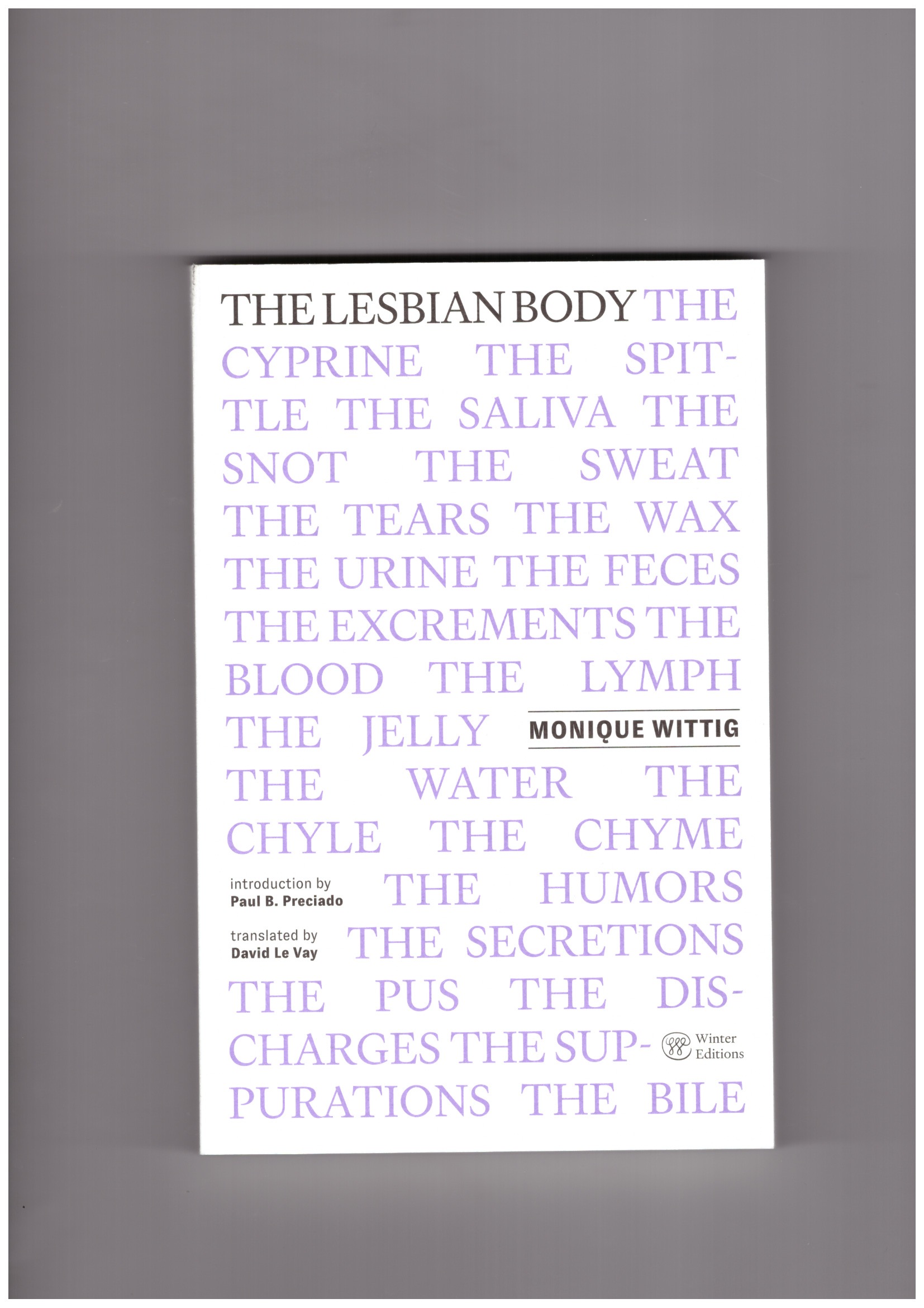 WITTIG, Monique - The Lesbian Body