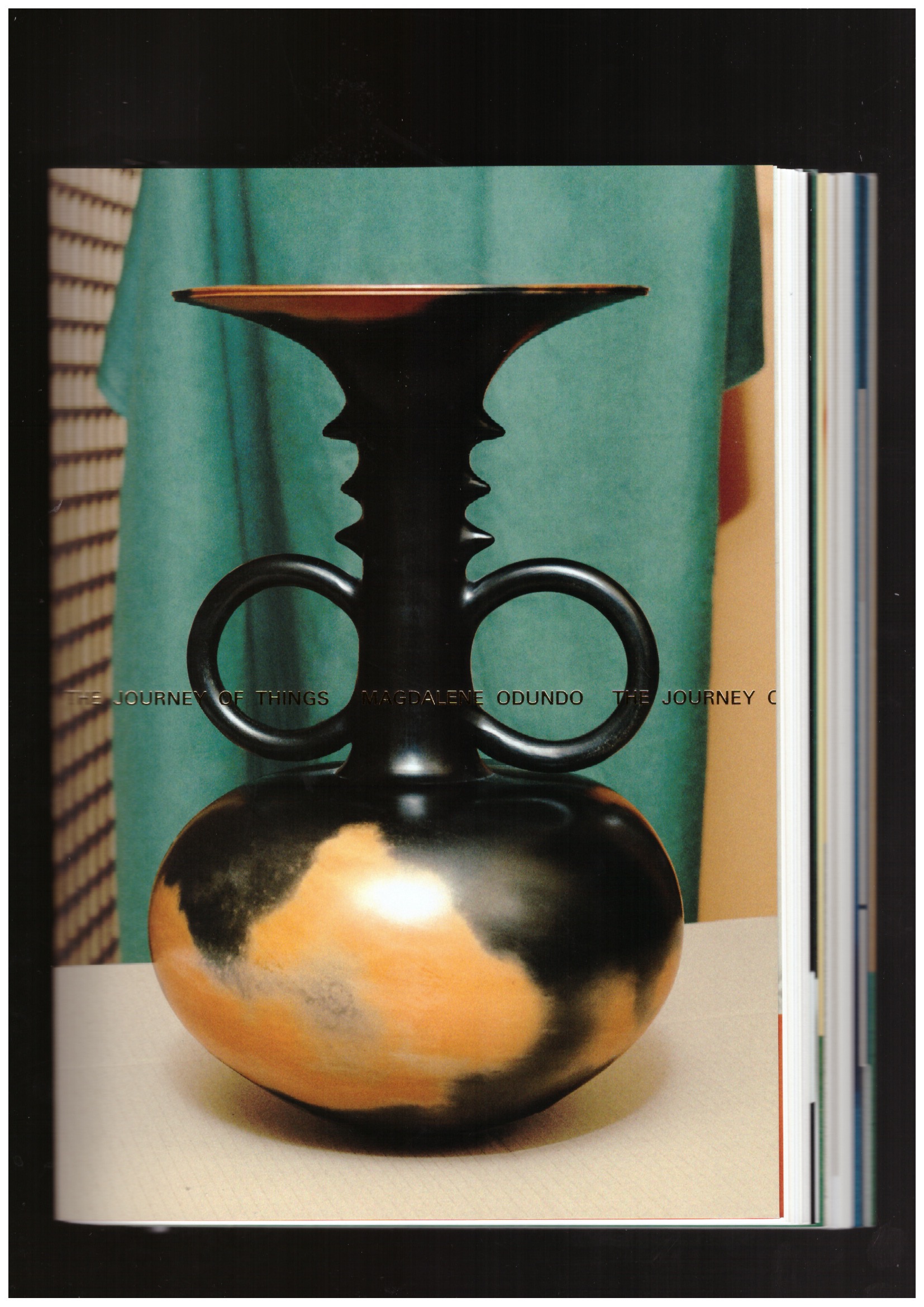 ODUNDO, Magdalene: BONACINA, Andrew (ed.) - The Journey of Things (4rd printing)