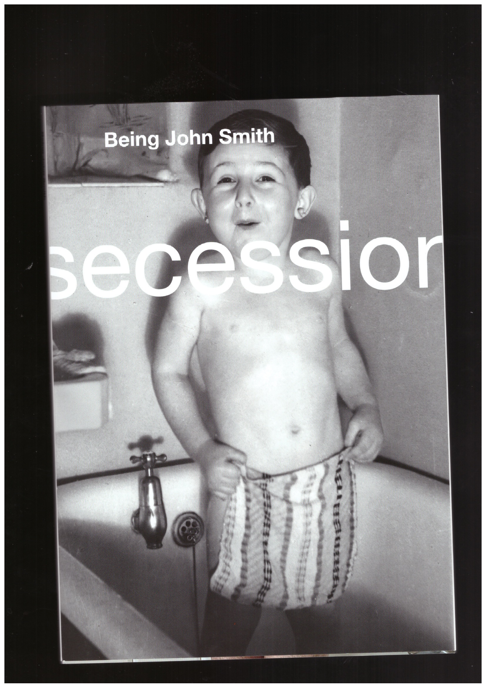 SMITH, John; BALSOM, Erika - Being John Smith