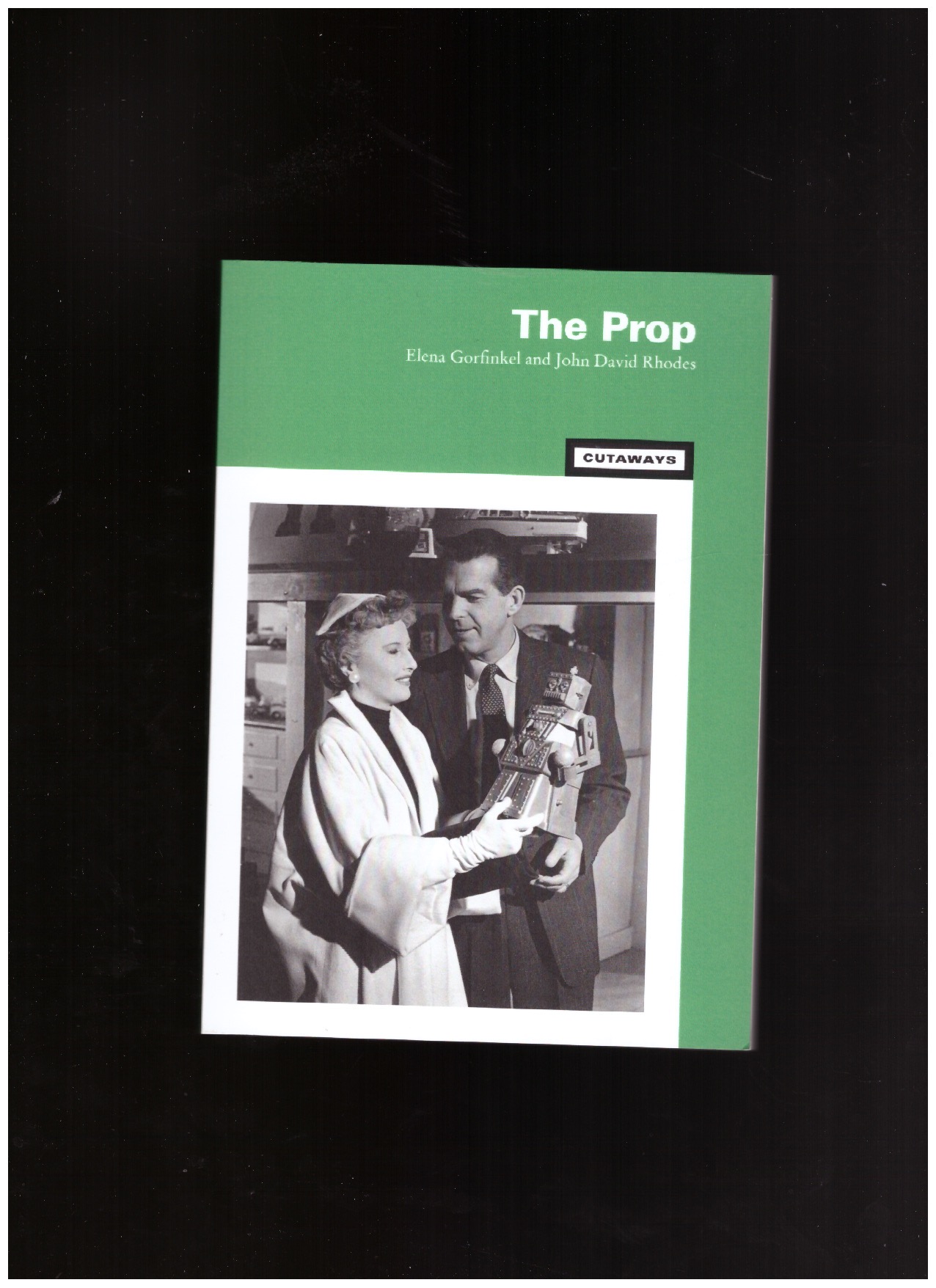 GORFINKEL, Elena; DAVID RHODES, John - The Prop