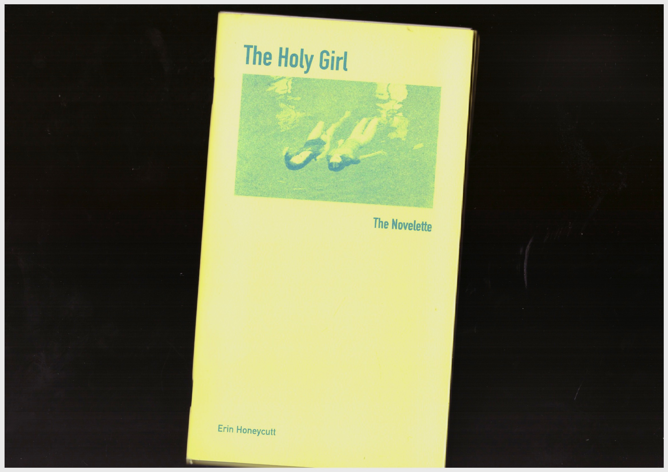 HONEYCUTT, Erin - The Holy Girl