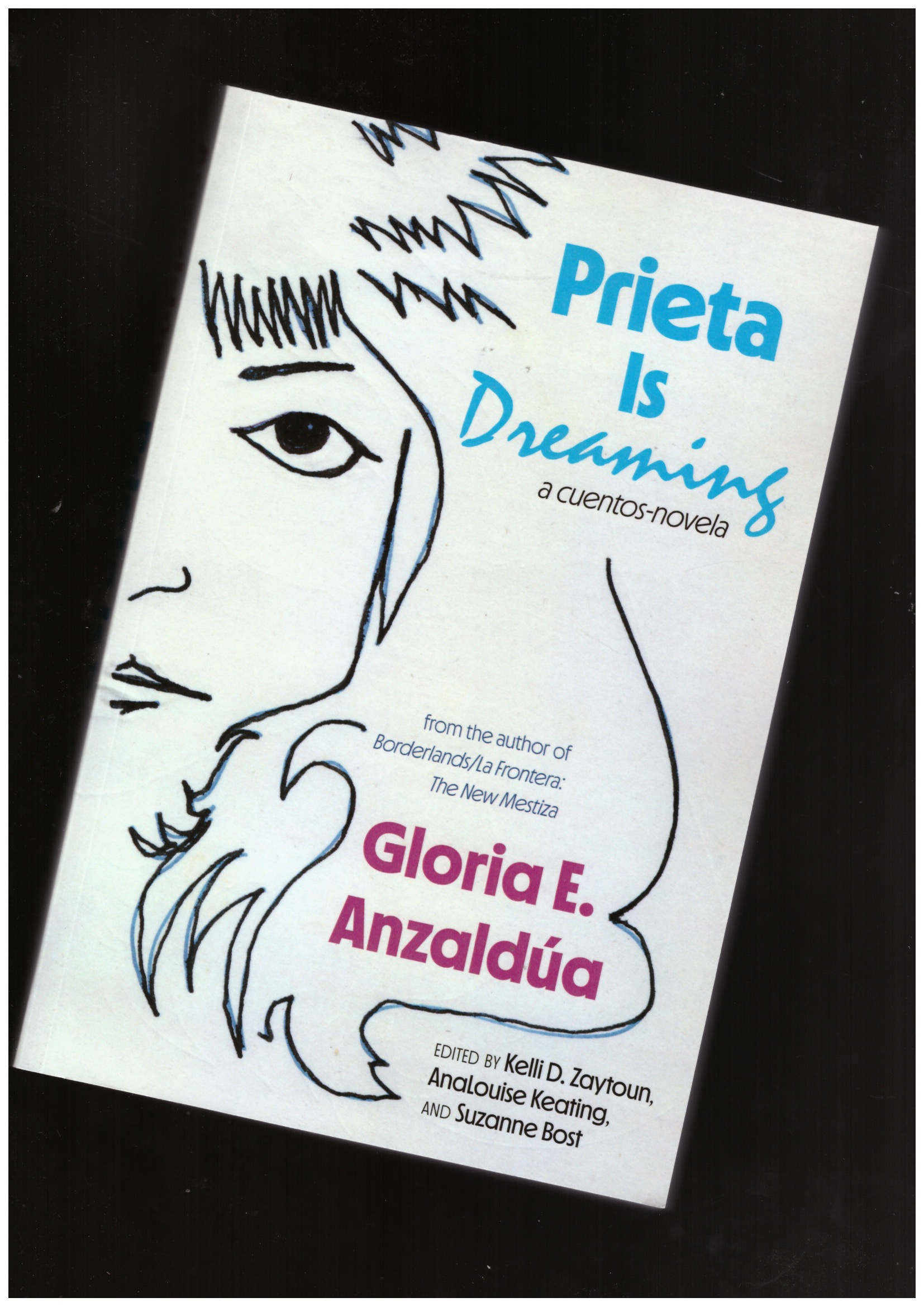 ANZALDÚA, Gloria E. - Prieta is Dreaming