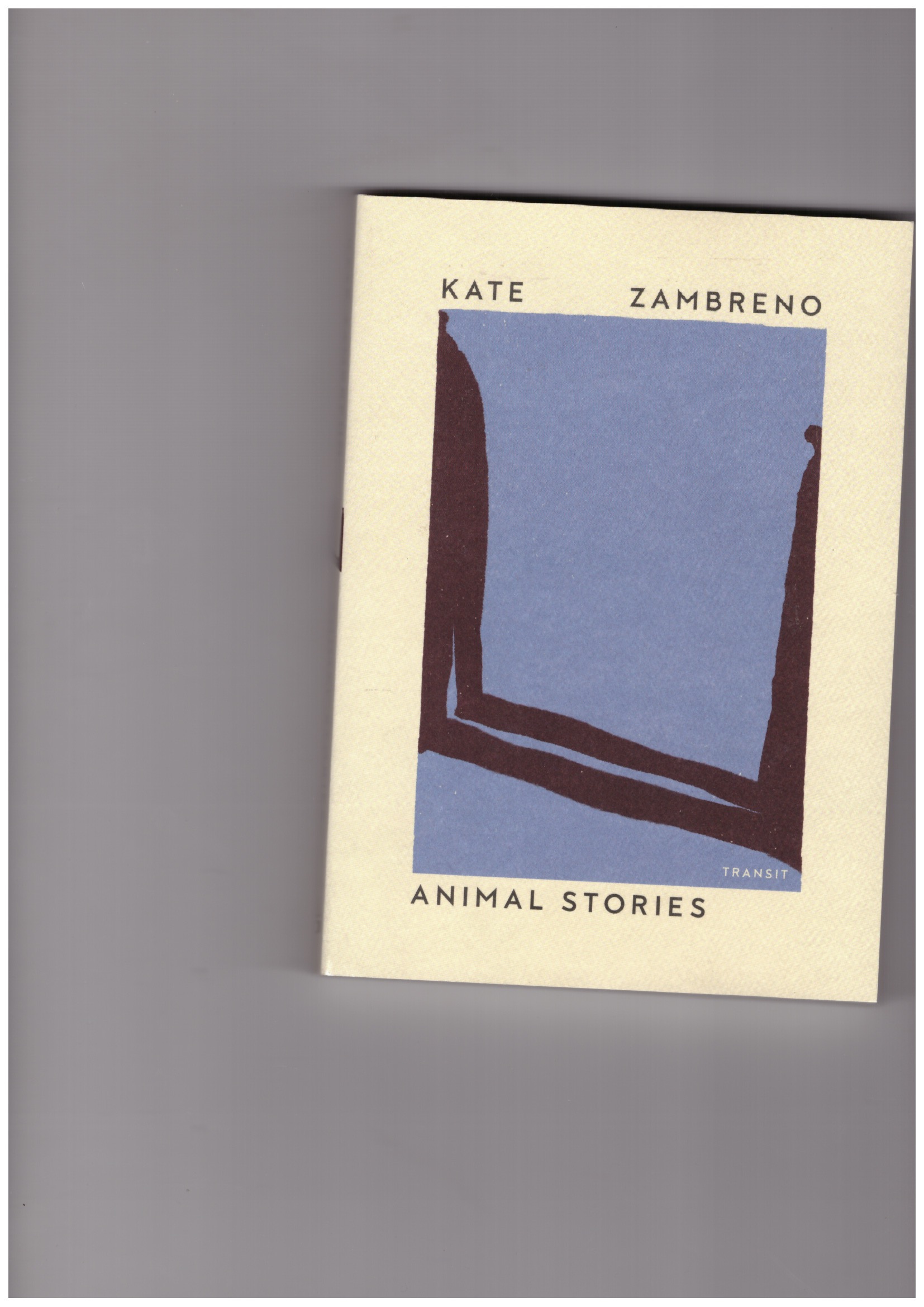 ZAMBRENO, Kate - Animal Stories
