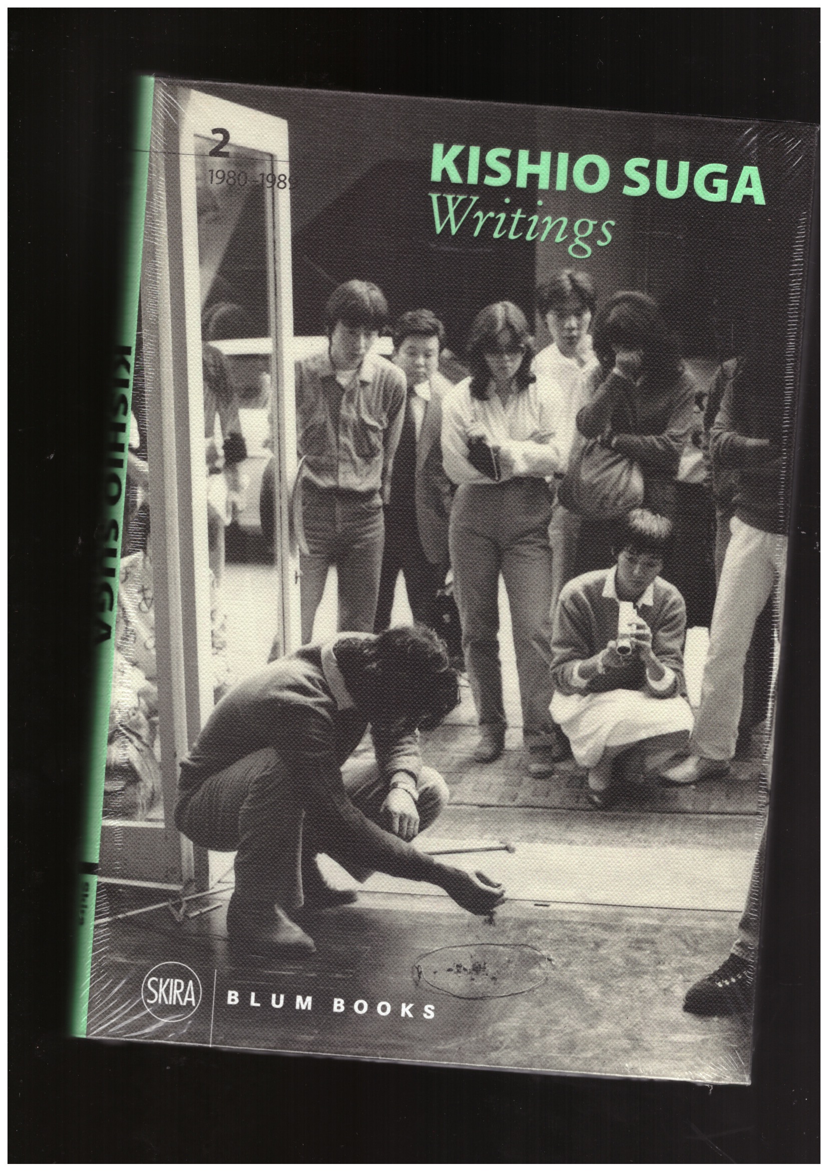 SUGA, Kishio - Kishio Suga. Writings. Volume II: 1980-1989