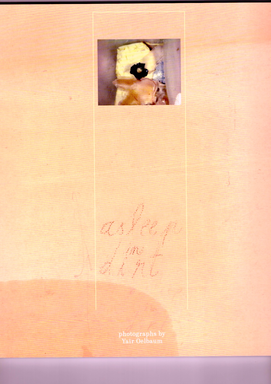 OELBAUM, Yair - Asleep in Dirt