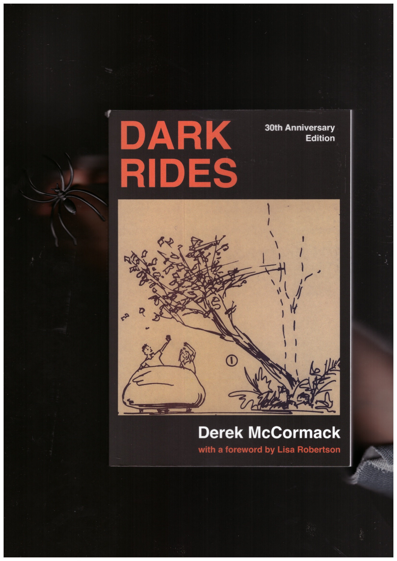 MCCORMACK, Derek - Dark Rides [30th Anniversary Edition]