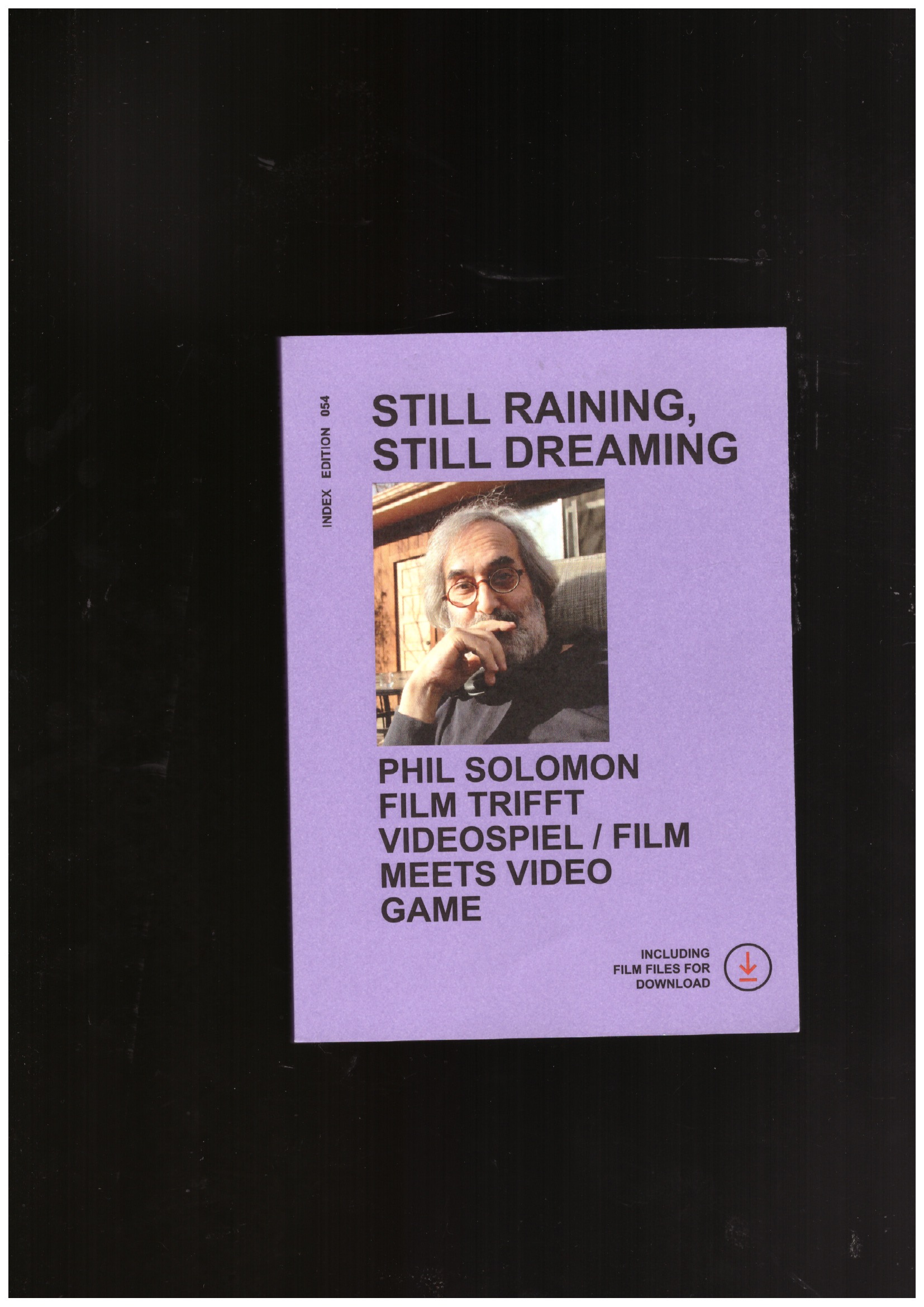 SOLOMON, Phil; HELLER, Eva; REICHER, Isabella; SCHWÄRZLER (eds.) - INDEX054. Phil Solomon: Still Raining, Still Dreaming