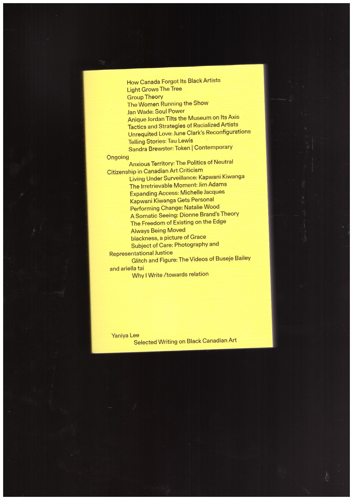 LEE, Yaniya (ed.) - Selected Writing on Black Canadian Art
