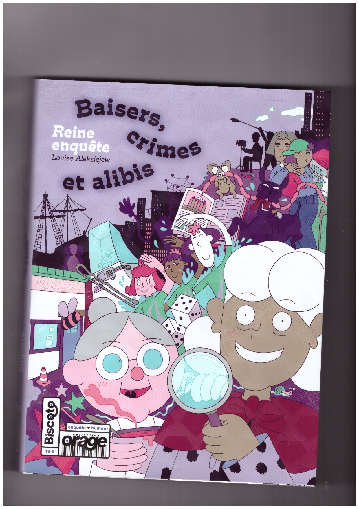 ALEKSIEJEW, Louise  - Reine enquête. Baisers, crimes et alibis