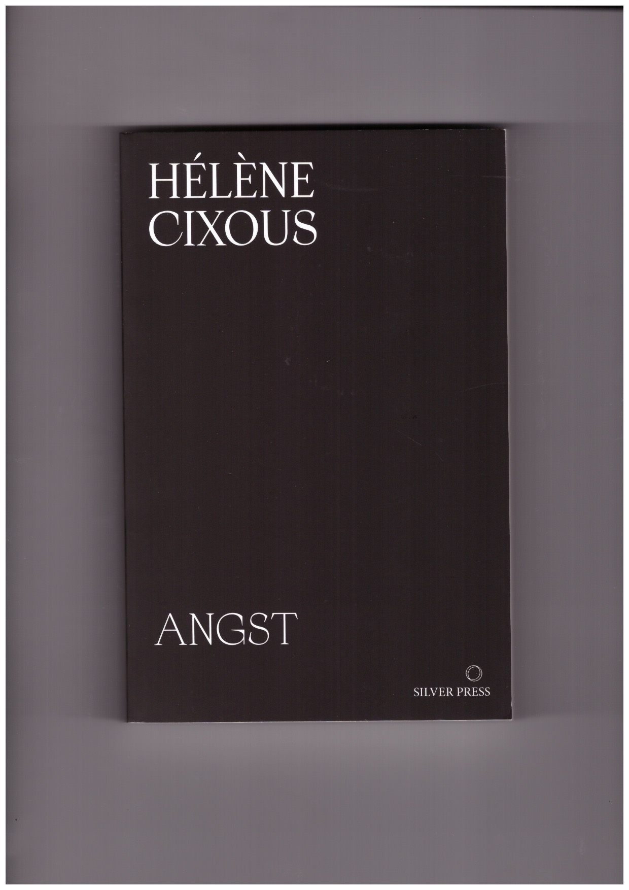 CIXOUS, Hélène - Angst