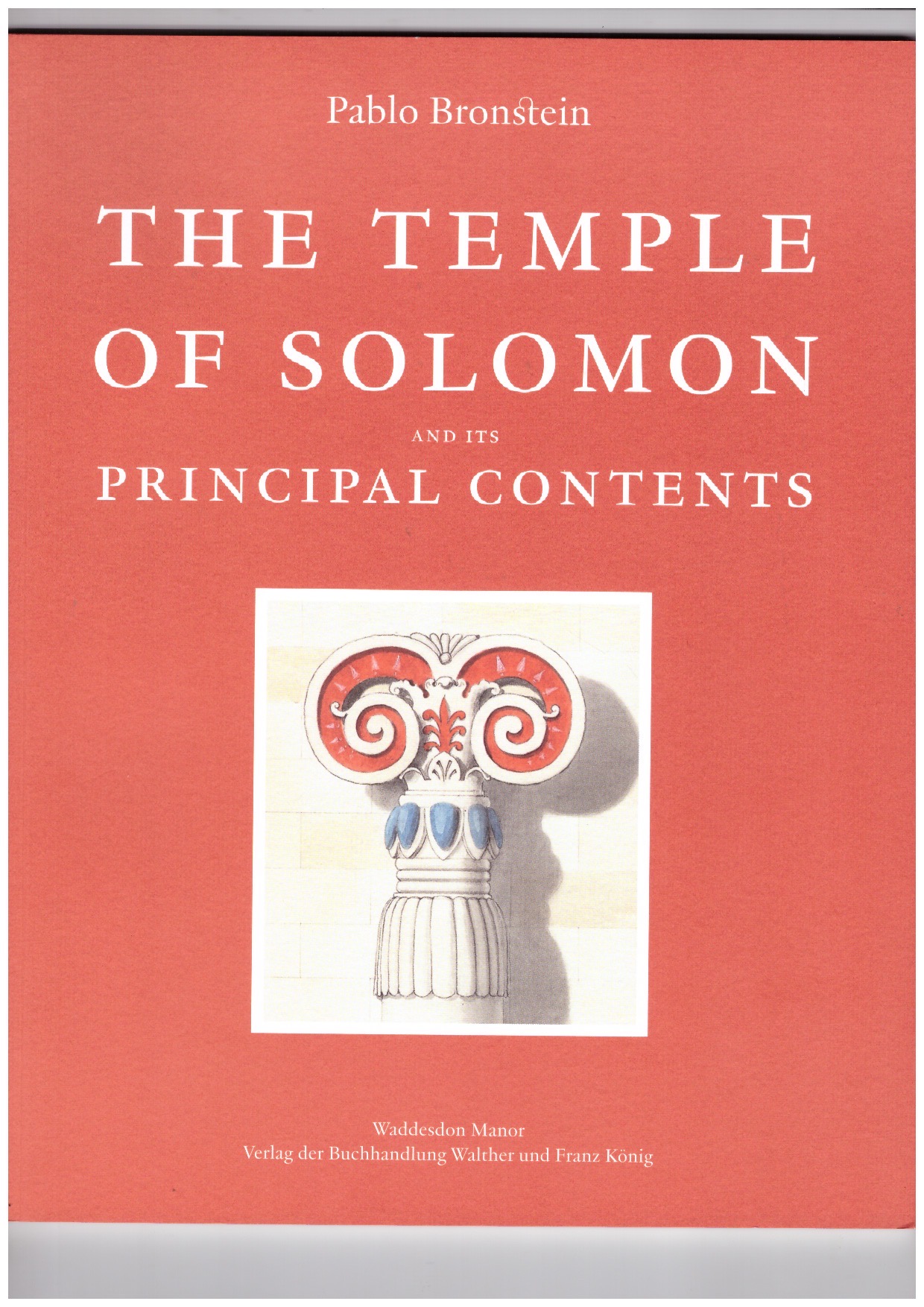 BRONSTEIN, Pablo - The Temple of Solomon