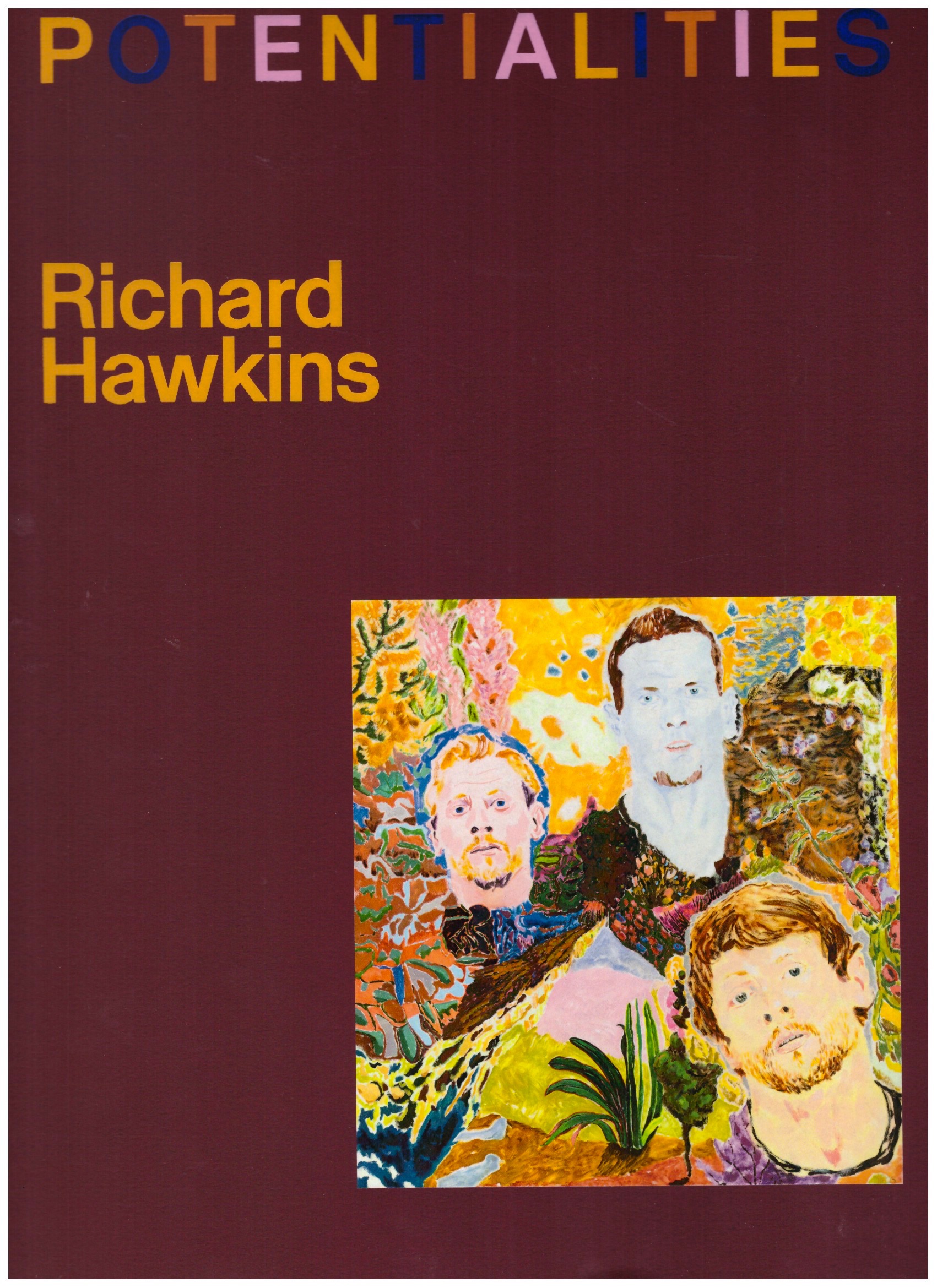 HAWKINS, Richard - Richard Hawkins: Potentialities