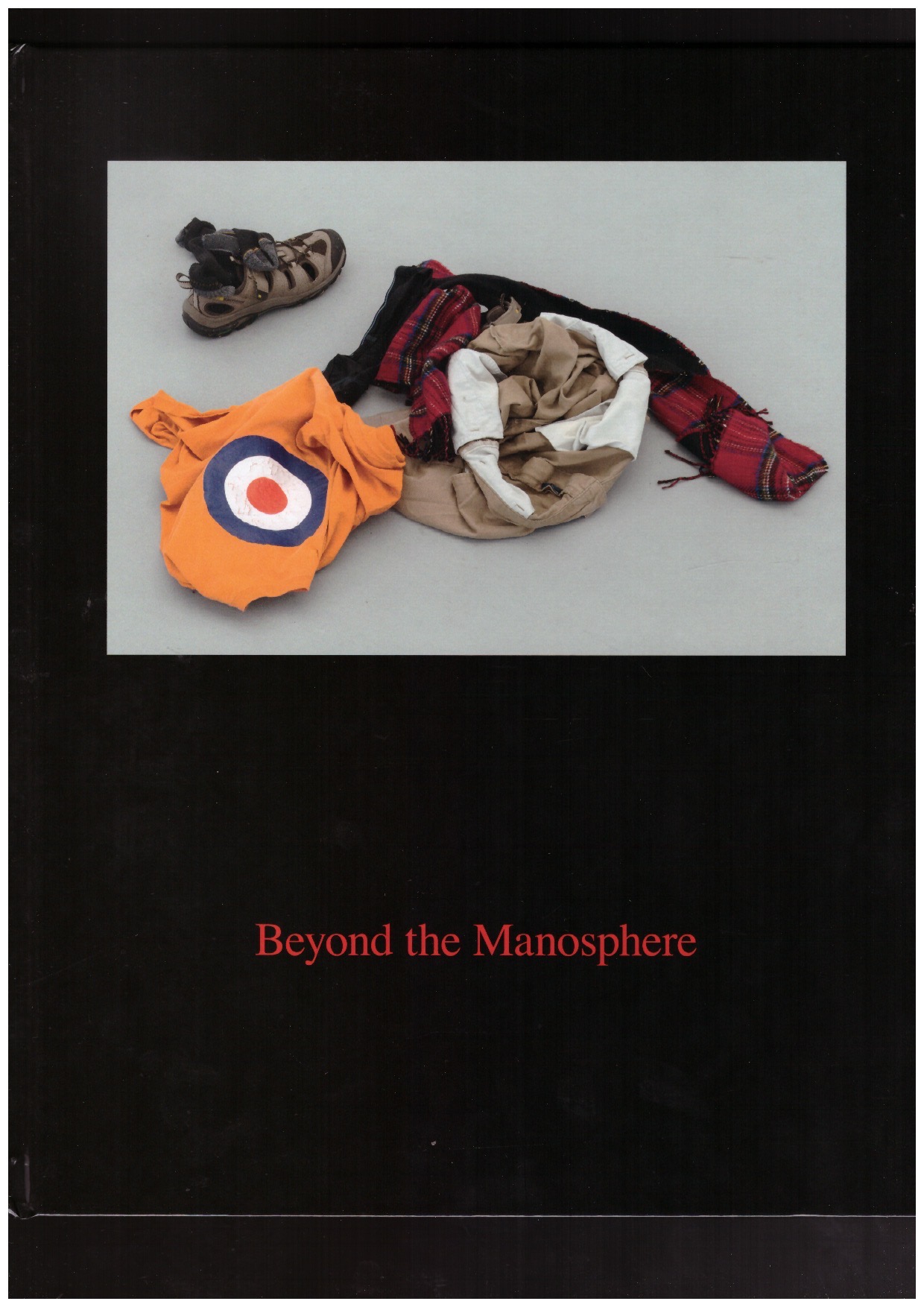 Various - Beyond the Manosphere – Masculinities Today