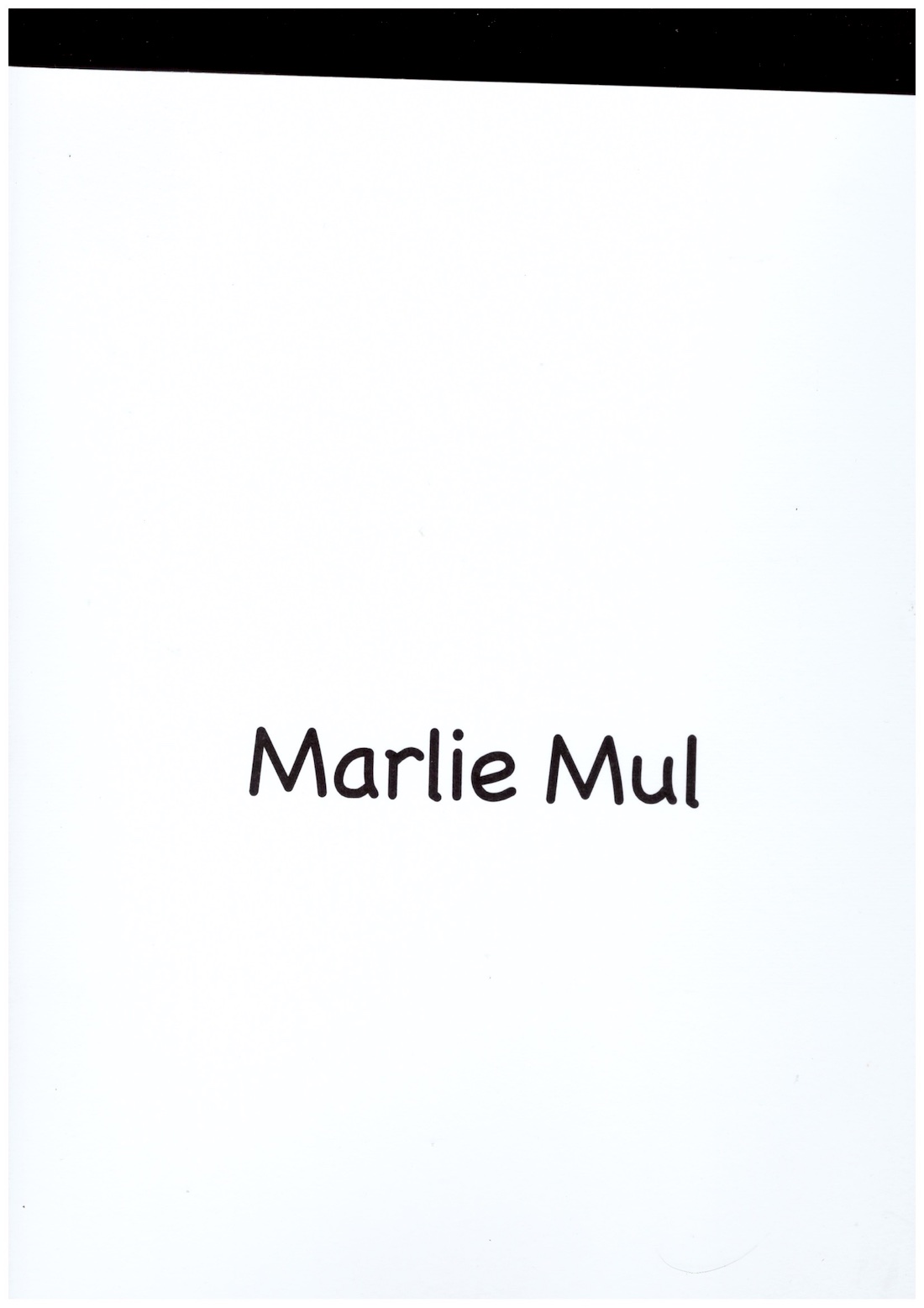 MUL, Marlie; OHNEMUS, Melanie (ed.) - Marlie Mul