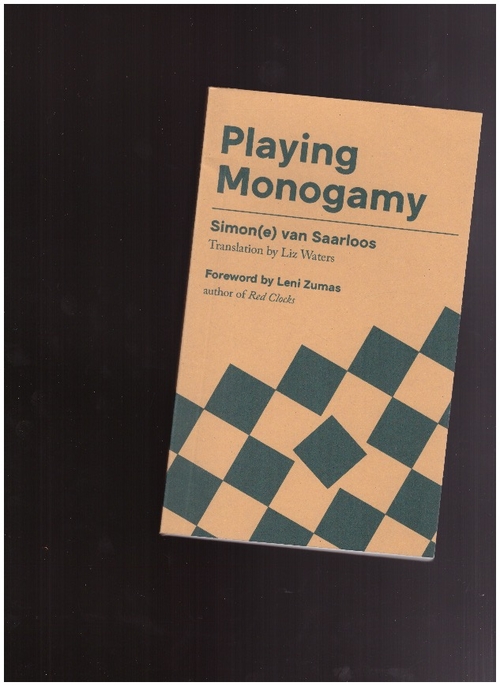 VAN SAARLOOS, Simon(e) - Playing Monogamy (Publication Studio)