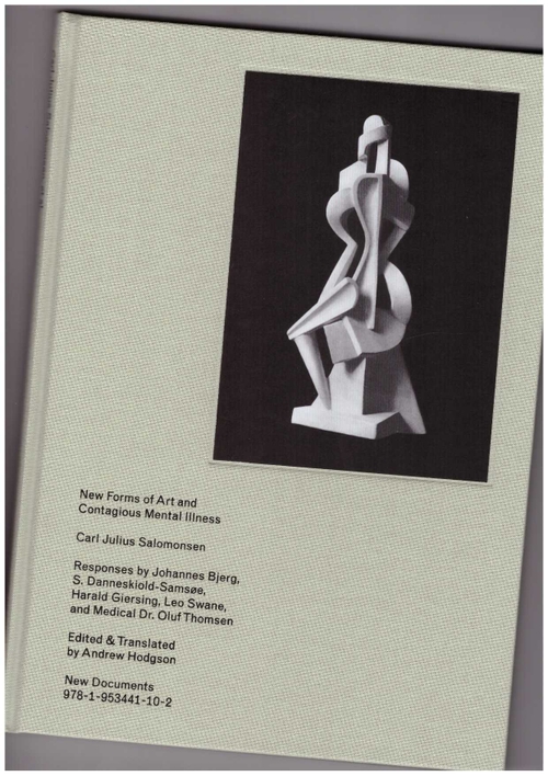 SALOMONSEN, Carl Julius - New Forms of Art and Contagious Mental Illness (New Documents)