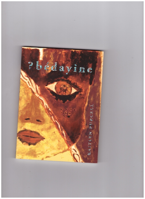PURCELL, Katlyn - ?bédayine (Metatron Press)