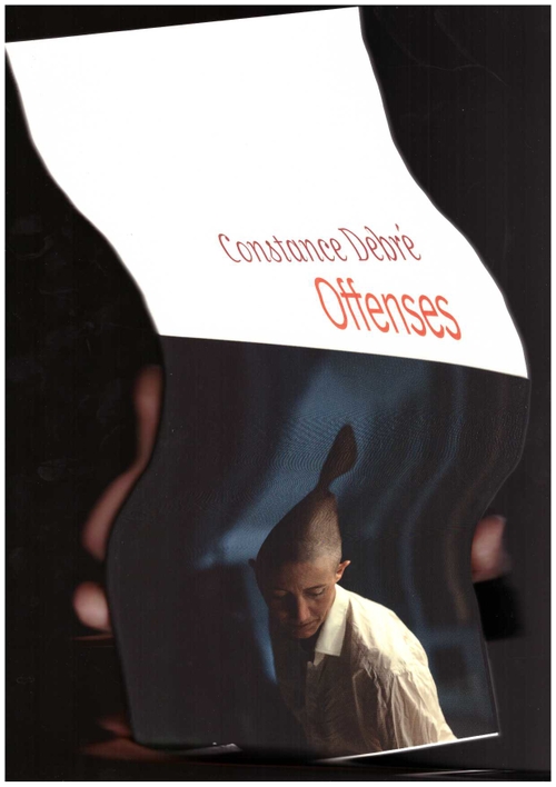 DEBRE, Constance - Offenses (Flammarion)