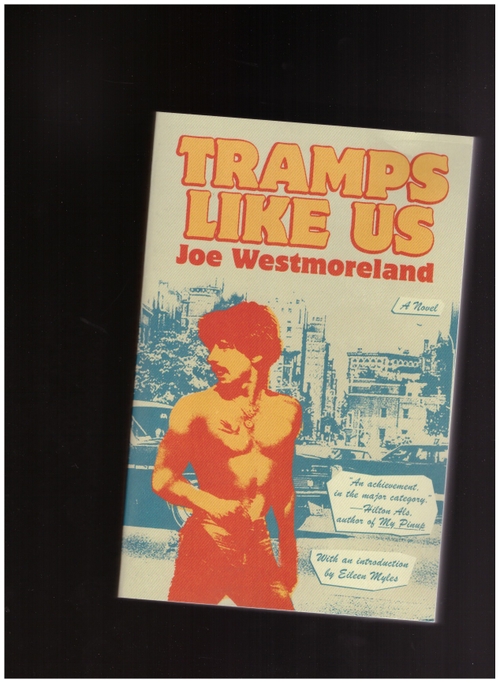  WESTMORELAND, Joe  - Tramps Like Us (Farrar Straus & Giroux)