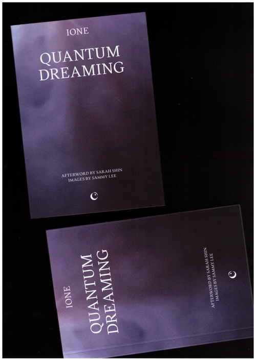 IONE - Quantum Dreaming (Silver Press,Spiral House)