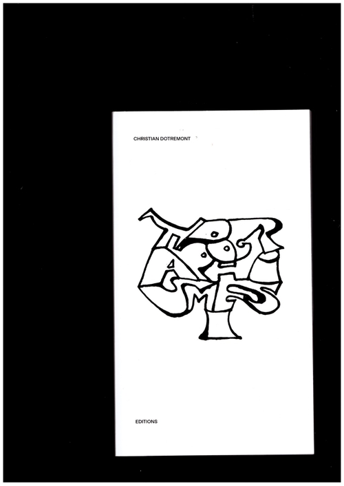 DOTREMONT, Christian; VAN ANHOLT, Julien (ed.); DE LUSTRAC, Chloé (ed.) - Typographismes II (ISTI MIRANT STELLA)