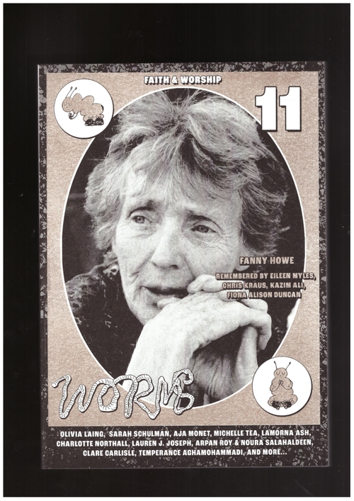 MACLEOD, Clem; ELDRIDGE, Pierce; MOLINAS, Arcadia; McLOUGHLIN, Caitlin (eds.) - Worms (Eleven) - Faith & Worship (Worms)