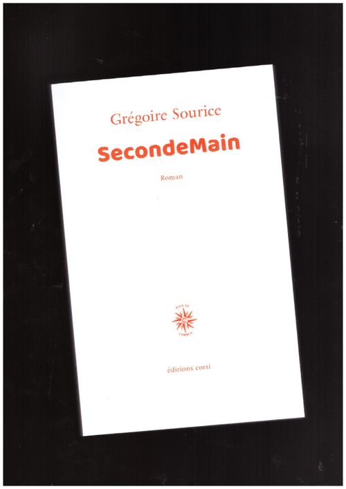 SOURICE, Grégoire - SecondeMain (José Corti)