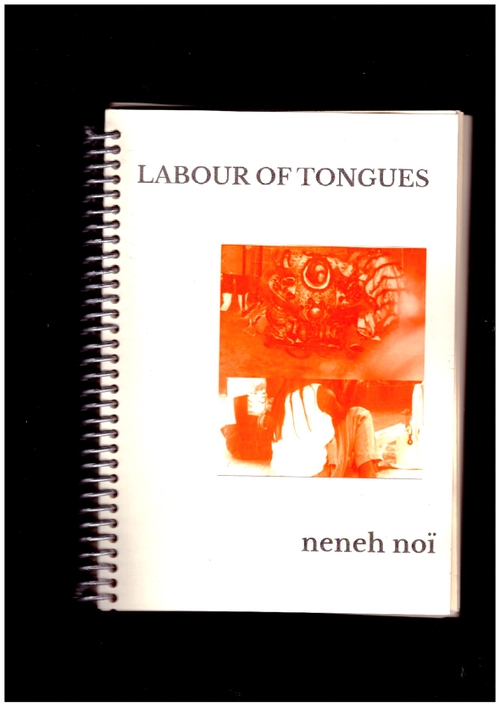 noï, neneh - Labour of Tongues (Cutt Press)