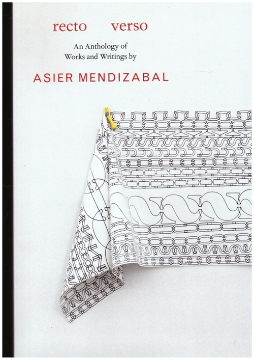MENDIZABAL, Asier; HERRÁEZ, Beatriz (ed.) - Recto Verso (Paraguay Press)