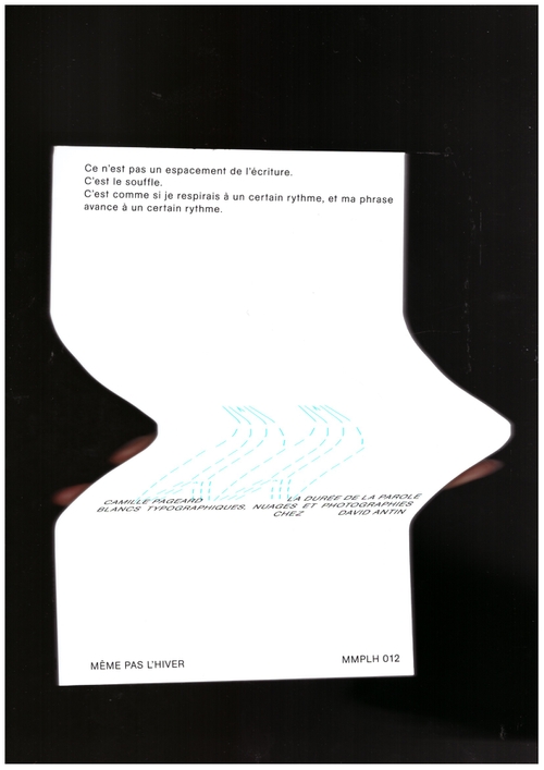 PAGEARD, Camille - La durée de la parole (Même pas l'hiver)