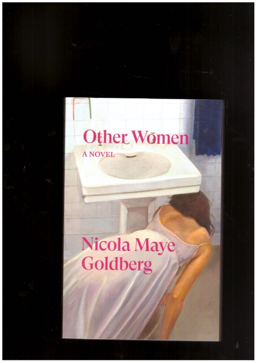 GOLDBERG, Nicola Maye - Other Women – And Other Stories (Verso)