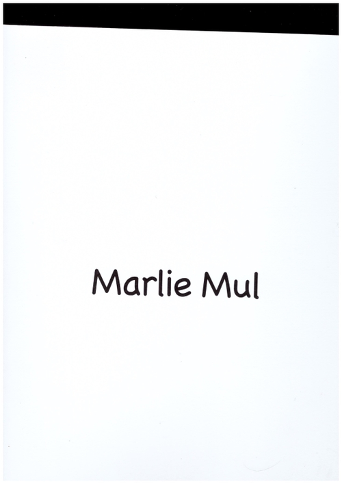 MUL, Marlie; OHNEMUS, Melanie (ed.) - Marlie Mul (Kunsthaus Glarus,Distanz)