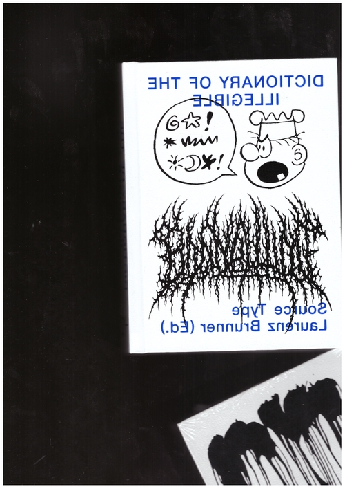 BRUNNER, Laurenz - Dictionary of the Illegible (Source Type)