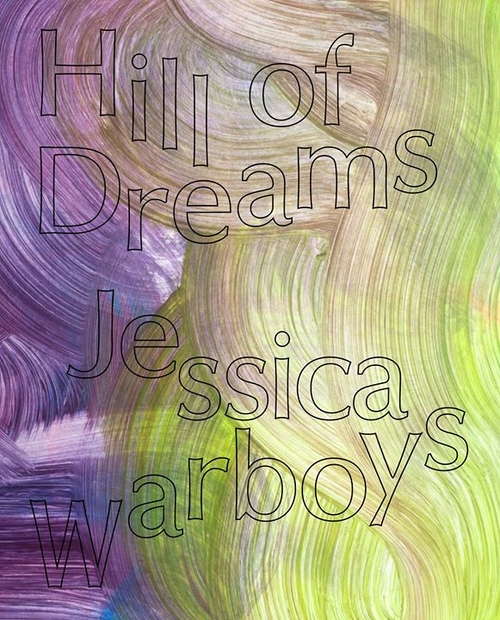 Jessica Warboys: Hill of Dreams