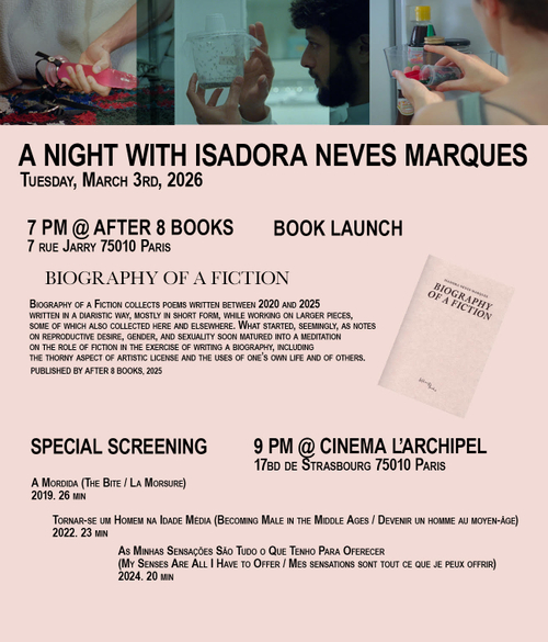 Isadora Neves Marques, “Biography of a Fiction”: Book Launch + Screening